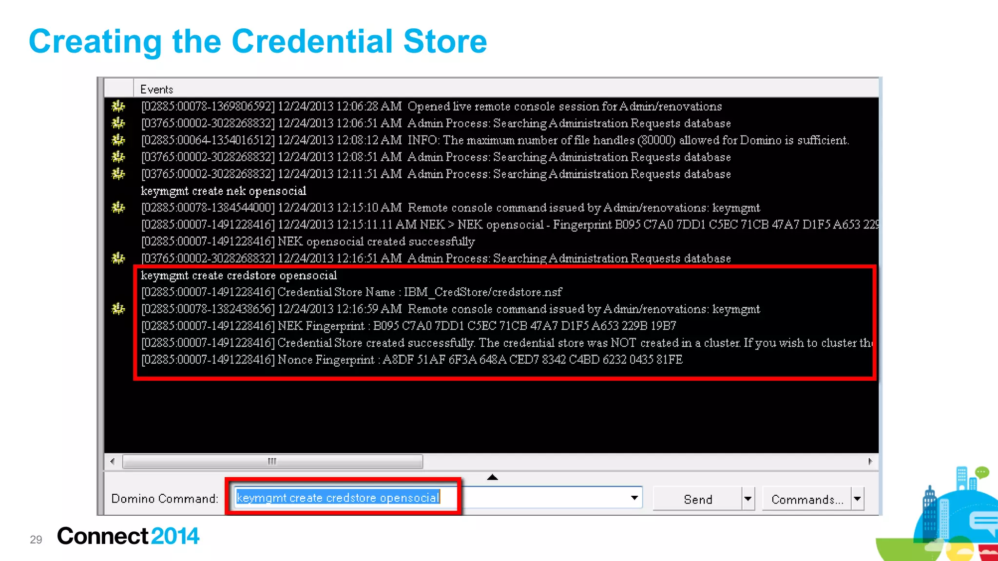 Creating the Credential Store

29

 