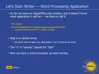 Let’s Start Writer — Word Processing Application <ul><li>So far we have an OpenOffice.Org window, but it doesn’t know what...