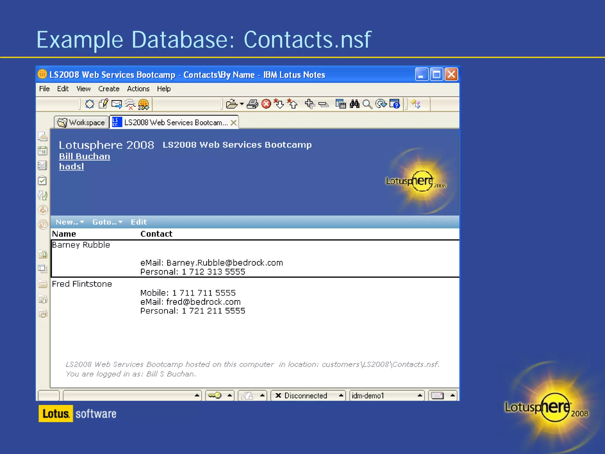Example Database: Contacts.nsf
 