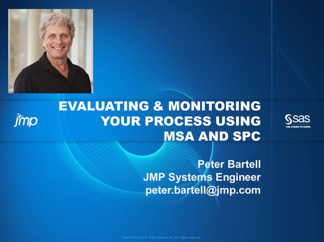 Evaluating & Monitoring Your Process Using MSA & SPC | PPT