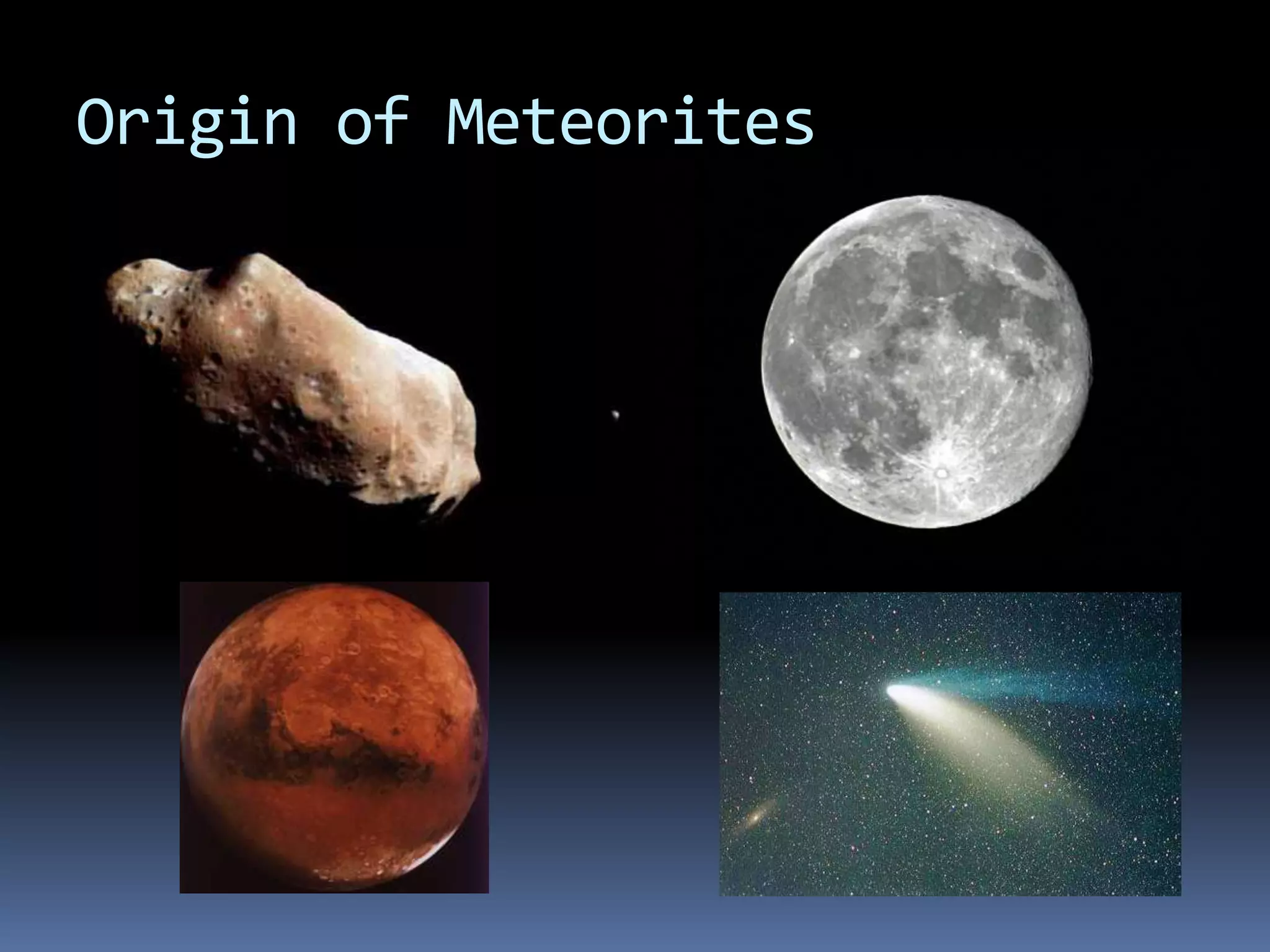 contain igneous inclusionsIron Meteoritespieces of the differentiated cores of asteroids 