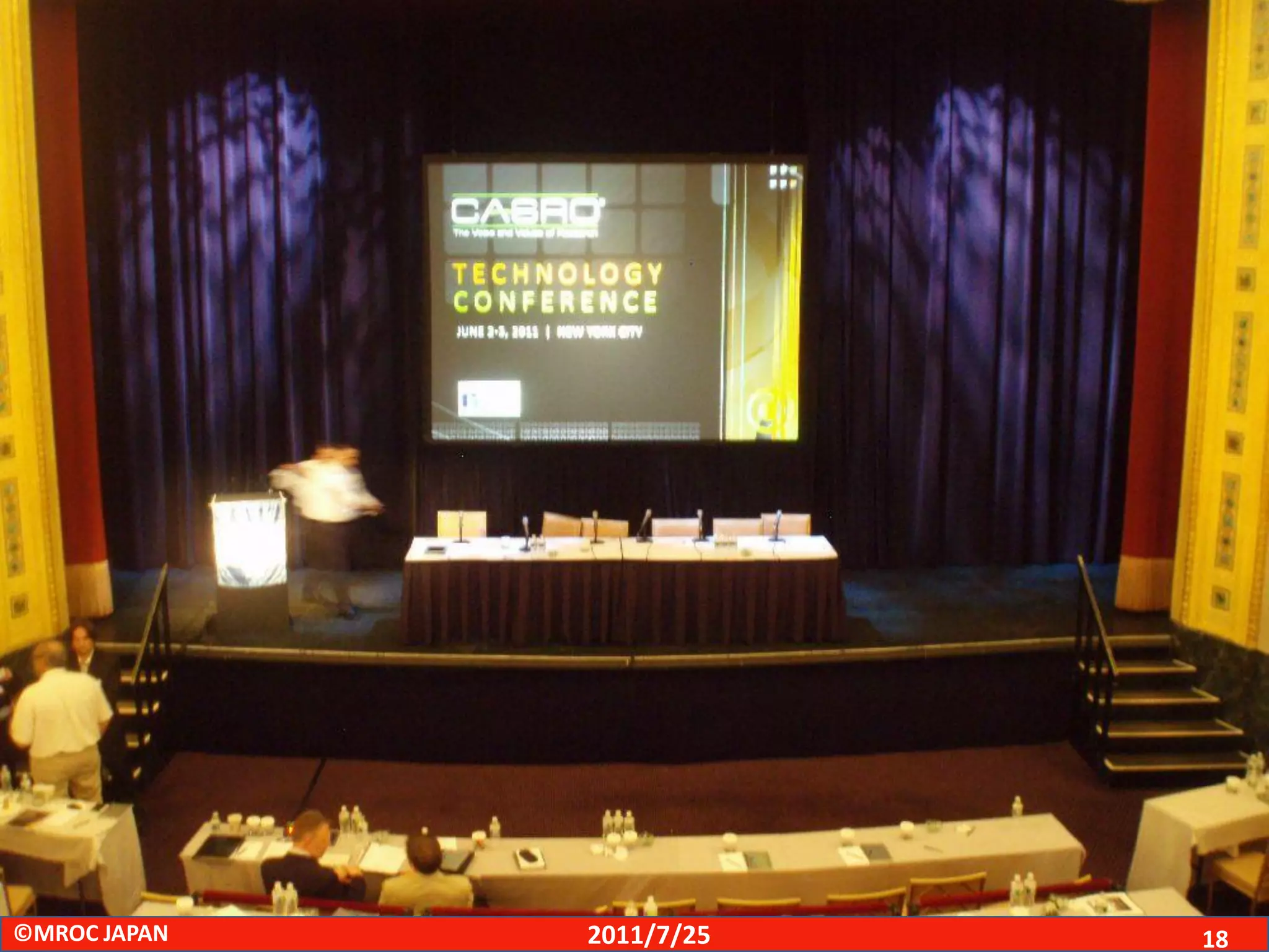 ©MROC JAPAN   2011/7/25   18
 