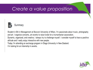 Create a value proposition
 