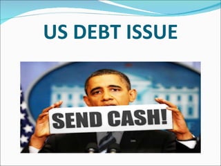 US DEBT ISSUE 