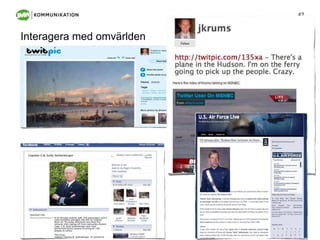 Interagera med omvärlden