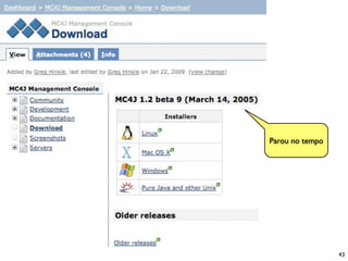 Parou no tempo




                 43
 