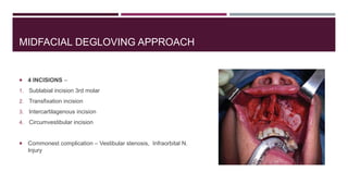 Transfixation Incision JUVENILE NASOPHARYNGEAL ANGIOFIBROMA Surgical approaches & newer ...