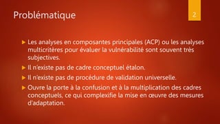 Calcul de la vulnérabilité aux changements climatiques pour les vagues ...