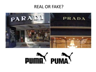 REAL OR FAKE?
 