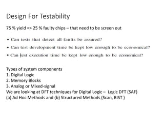 Design for Testability in Digital Logic Circuits: Scan and BIST ...