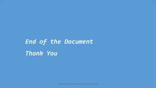 ⓒ Copyright All Rights Reserved by JnJ interactive., Ltd
End of the Document
Thank You
 