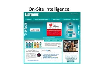 On-­‐Site	
  Intelligence	
  
 