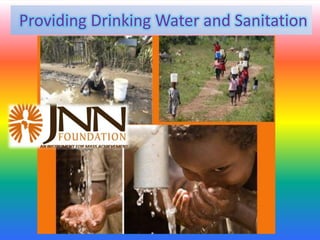 Providing Drinking Water and Sanitation

 