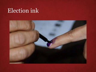 Election ink
 