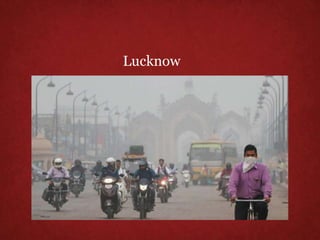 Lucknow
 