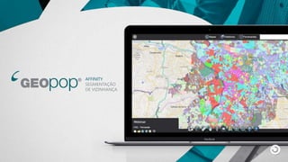 AFFINITY
SEGMENTAÇÃO
DE VIZINHANÇA
 