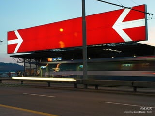 cbnd
photo by Dom Dada / ﬂickr
 