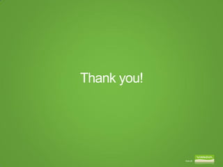 Thank you!




             Slide 28
 