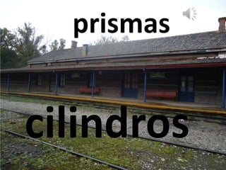 prismascilindros
