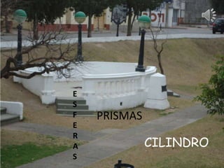 ESFERASPRISMASCILINDRO