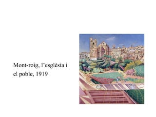 Mont-roig, l’esglèsia i el poble, 1919 