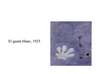 El guant blanc, 1925 