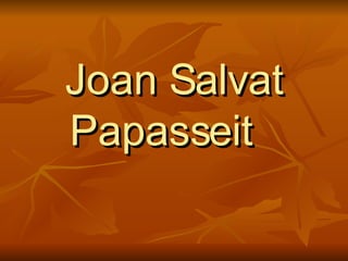 Joan Salvat Papasseit 