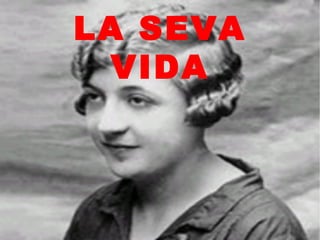 LA SEVA
VIDA

 