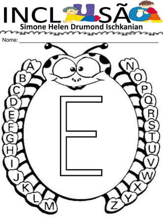 Simone Helen Drumond Ischkanian
Nome: ______________________________________________
 