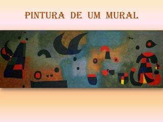 Pintura de um Mural
 