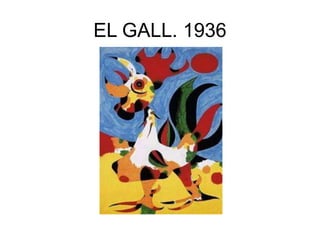 EL GALL. 1936
 