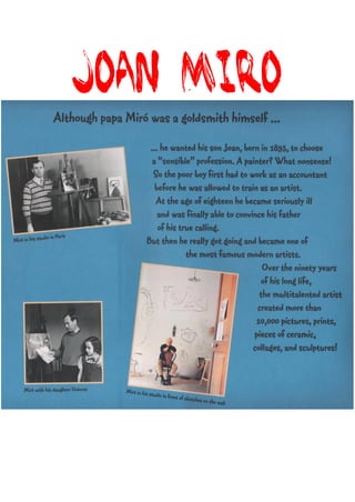 Joan Miro 
 