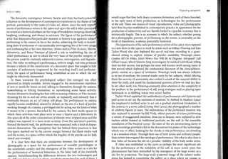 Jurn111,1 1 owry
'lhe discursive convergence between theatre and clinic has had a powerf1
influence on the development of contemporary variations on the theme ofth
portrait, particularly in the realm of video art, where, since the early exper
ments of performance artists in the 1960s and 1970s the self is often portraye
on screen asa hystericalsubject on the verge of breakdown: weeping, shoutin
laughing, confessing, and always in extremis. Toe figure of the performanc
artist that dominates·this particular moment in history is an agonistic subjec
performing to the camera in his or her studio, subjecting the body to humilil
ating feats of endurance or narcissistically interrogating his or her own image
and confessing his or her own abjection. Artists such as Vito Acconci, Marina
Abramovic, and Bruce Nauman all played a role in establishing the site of
video performance as one in which the very basis of the psychic integrity of
the person could be routinely subjected to stress, interrogation, and degrada­
tion. Toe video recording of a performance, with its rough, real-time presence
became a vehicle of the construction of a discursive space that sought to link
concepts of authenticity (registered by the recording itself) and performa­
tivity, the space of performance being established as one in which the self
might be effectively dismantled.
In these scenarios the psychological subject that emerged was often
presented as deeply unstable. Artists engaged in the monotonous repetition :
of acts or words for hours on end, talking to themselves through the camera,
masturbating or hitting themselves, or reproducíng sorne banal activity: •
Marina Abramovic brushingher hair with increasingviolence, or Vito Acconci
thrusting his fist in and out of his mouth, so repeatedly and intensely that it
eventually became an act of violent self-abuse. Toe performance to camera
rapidly became established, almost by default, as the site of a kind of psychic
working through of a trauma, a privileged site for acting out the limits of what
it means to be a person. Recorded by the camera, the bare studio spaces in"
which these activities· took place were at once a theatre and a laboratory. In
this space all of the wider connotations of identity were stripped away and the
subject was exposed to a more acute scrutiny. From the spectator's position,
beyond the fourth wall, the performers were examined with a kind of dispas­
sionate dissociation. Toe assumption that lies behind these practices is that
this space, marked out by the narrow margin between the blank studio wall
and the screen, is a space within which the fragility of the psyche can be fully
tested and revealed.
It is clear here that there are similarities between the development of
photography as a space for the performance of unstable psychologies in
the nineteenth century and the emergence of the video screen as a site for
the performance of hysterical behaviour in the latter half of the twentieth
century. Notwithstanding the differences between the two technologies and
•.1.... r, �J�.r.r.
........,......... ,L-,1-.......-t--or- ..-,,h,,.n+ mDrl-i11m_cn�r1"hrlhr Pn<TPnrl PrPrl 'hv P�rh of thPm� T
Projecting symploms
would argue that they both share a commonformation, each of them founded,
in the early years of their production, as technologies for the performance
of the self. These two means of visual reproduction, video and photography,
have thus become established in contemporary practice as apparatuses for the
production of subjectivity and are. thereby linked to a psychic economy that is
intrinsically fragile. This is an economy in which the subject, whether posing
for a photographic portrait, or performing on the screen, is invariably on the
brink of dissolution, is always potentially hysterical.
Toe experiments of the early performance artists of the 1960s were replayed
in a new form in the 1990s in work by artists such as Gillian Wearing and Sam
Taylor-Wood who also deployed the use of real-time recording in a quasi­
clinical setting to explore notions of psychic instability. Wearing's. classic
Confess All On Video. Don't Worry You Will Be In Disguise. Intrigued? Call
· Gillian (1994), which features long monologues by masked individuals telling
their terrible secrets, was perhaps the most well-known work among many of
that period which deployed the confessional discourse of the clinical/thera­
peutic context as a space of revelation. Wearing's work was always reflexive
in its use. of medium: the comical masks worn by her subjects, whilst offering
them the security of anonymity, also cocked a snook at the cameras ability to
show the truth, and posed the fundamental question of how we read any face.
In her other work, too, Wearing constantly drew attention to the complicity of
the medium in the performance of self, using strategi�s such as playing tapes
backwards or re-dubbing voices over actors' bodies.
Taylor-Wood exploited the ambivalence of performance and hysteria and
paid actors to act out the extremes of emotion. In Method in Madness (1994)
she employed a method actor to act out a gradual emotional breakdown to
the camera; in a series called Crying Men (2002) she photographed a number
of celebrity figures in tears. Toe ambivalence of the performed emotion was
also explored in extremis by Bill Viola, whose portraits of actors performing
a variety of exaggerated emotions, from joy to despair, were replayed in slow
motion whilst framed as traditional portraits on the wall in the ensemble
installation of The Passions (2003). Toe state-of-the-art, mesmerising clarity of
these recordings provided a foil to the deconstructive power of the technology,
which was, in effect, looking for the chinks in the performance, yet revealing
it as a seamless whole. Through their use of both actors and ordinary people,
these artists interrogated the ontology of performance. But what is also clear is
that video art became the site of a peculiar visibility of the body under stress.
If video was established in the 1970s as perhaps the most significant site
for the performance of the instability of the self, in more recent years this
phenomenon has been intensified by the emergence of the large screen as a
site for its projection� ·Toe large-scale projected image of the subject under
stress has helved to consolidate the gallerv as a vlace where we engage in
99
 