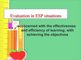 Needs Analysis and Evaluation In English Specific Purposes | PPTX