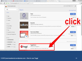 © 2015 joannazabanal.wordpress.com - How to use Toggl 32
 