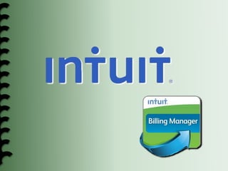 Touring INTUIT Billing Manager