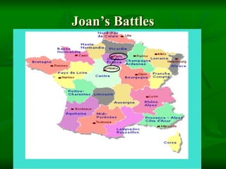 Joan’s Battles 