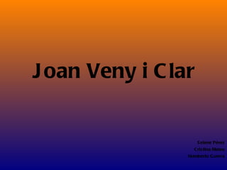 Joan Veny i Clar Selene Pérez Cristina Mateu Humberto Guerra 