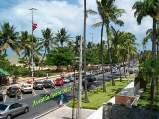 Avenida Beira Mar… 