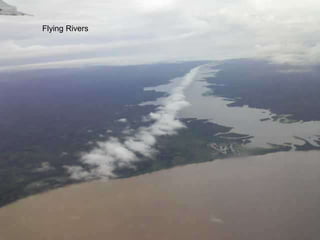 Flying Rivers
 