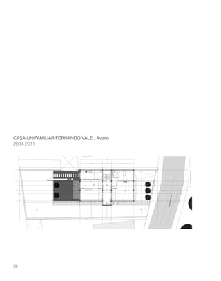 CASA UNIFAMILIAR FERNANDO VALE , Aveiro
2004-2011
26
0.50
0.00
0.00
0.50
3.52
1.05
2.05
6.73
5.19
17.33
42.71
14.85
37.38
15.38
JARDIM(57.50m2)
9.35
T.Q.
T.Q.T.Q.
RUAVALEMARINHAS(TRAÇADOACTUAL)
9.45
JARDIM(76.00m2)
8.16
RUAVALEMARINHAS
ABCD
ABCD
1
2
3
4
1
2
3
4
6.85 2.80 6.85
16.50
0.65
0.65
0.650.65
0.65
T.S.T.V.M.
T.EX.
T.S.
6.55
3.55
2.80
6.55
6.55
1.46
2.50
10.65
2.66
3.55
6.55
6.03
3.05
4.87
0.95
COZINHA(17.50m2)
HALLDEENTRADA(17.50m2)
SALADEESTAR(32.70m2)ESCRITÓRIO(15.20m2)
ARRUMO(5.10m2)(3.25m2)
T.Q.
T.Q.
T.Q.
SALADEJANTAR(35.70m2)
4.87
COPA(18.35m2)
 