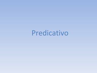 Predicativo  