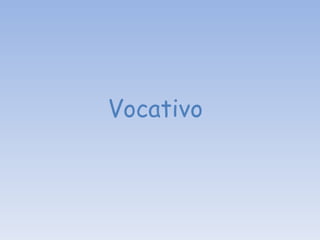 Vocativo 