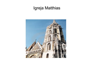 Igreja Matthias 