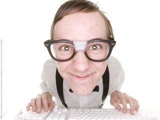 h"p://everydayforeplay.com/wp-­‐content/uploads/2011/06/bigstock_Extreme_Computer_Nerd_1520708.jpg	
  

 