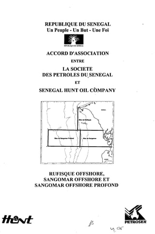 SENEGAL HUNT OIL COMPAGNY-RUFISQUE ET SANGOMAR OFFSHORE PROFONDJoa petrosen et_hunt-2