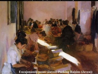 Encajonando pasas (Javea)-Packing Raisins (Javea)) 