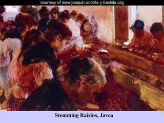 Stemming Raisins, Javea 