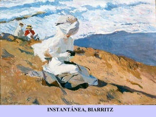 INSTANTÁNEA, BIARRITZ 
