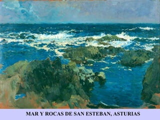 MAR Y ROCAS DE SAN ESTEBAN, ASTURIAS 